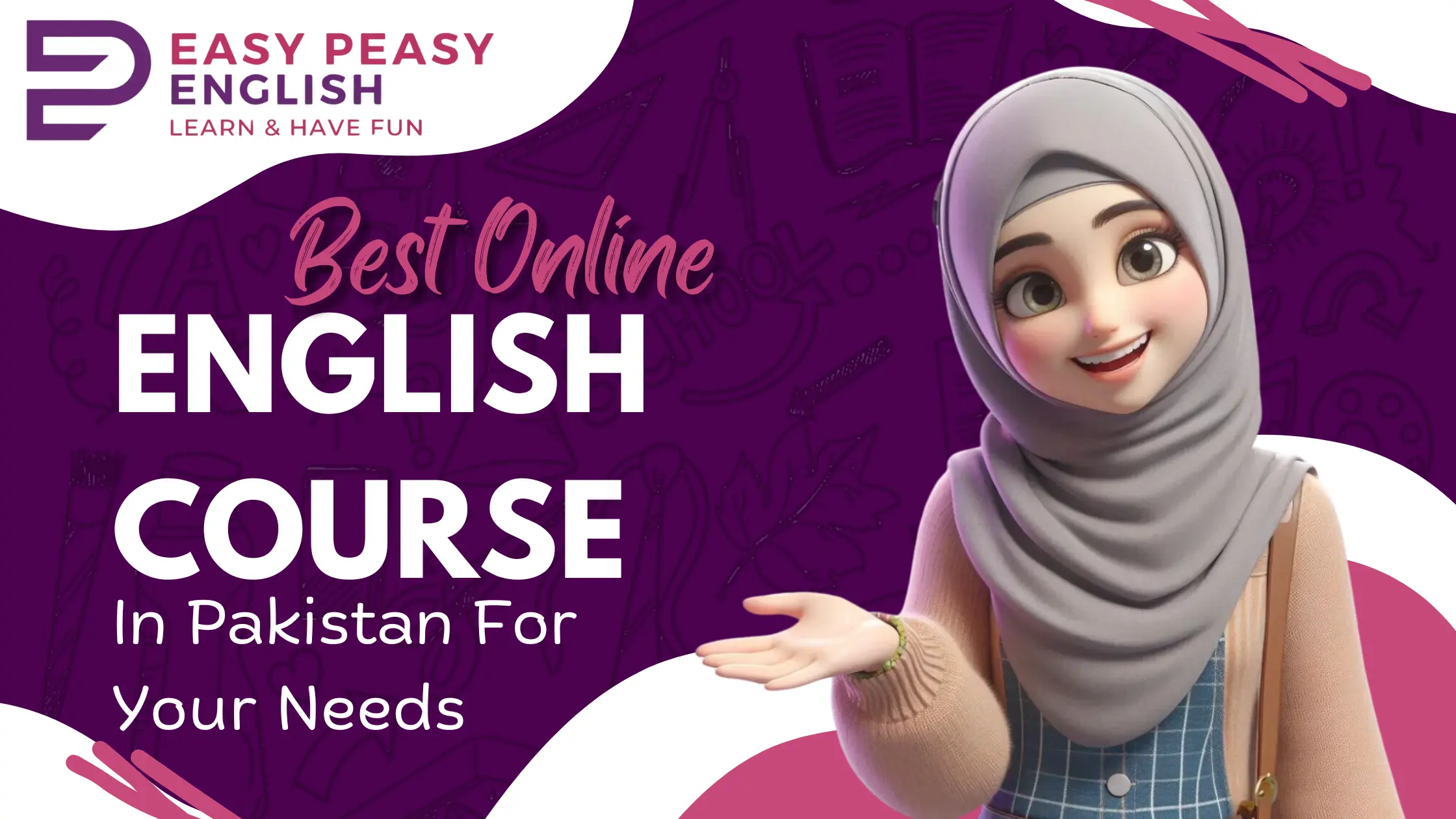 The Best Online English Learning Course in Pakistan | Easy Peasy English